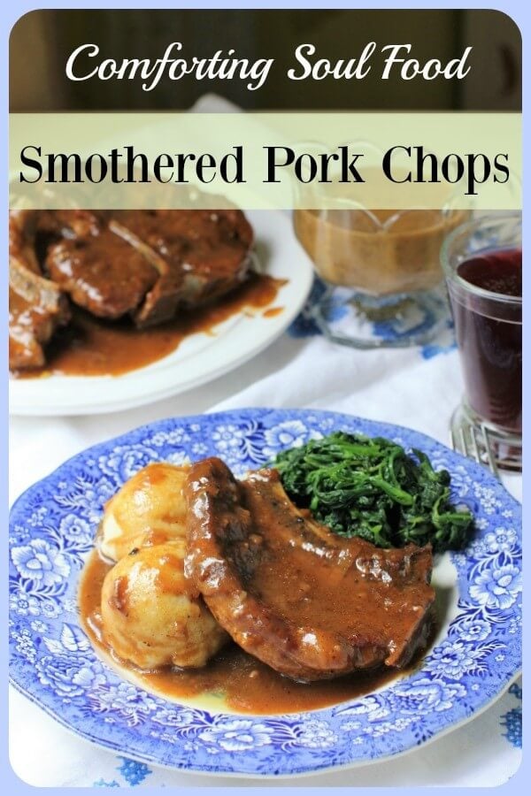 Tender pork chops braised in a rich onion gravy - that's Soul Food. 