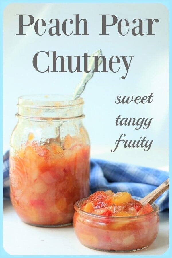 Pinterest banner for Peach Pear Chutney